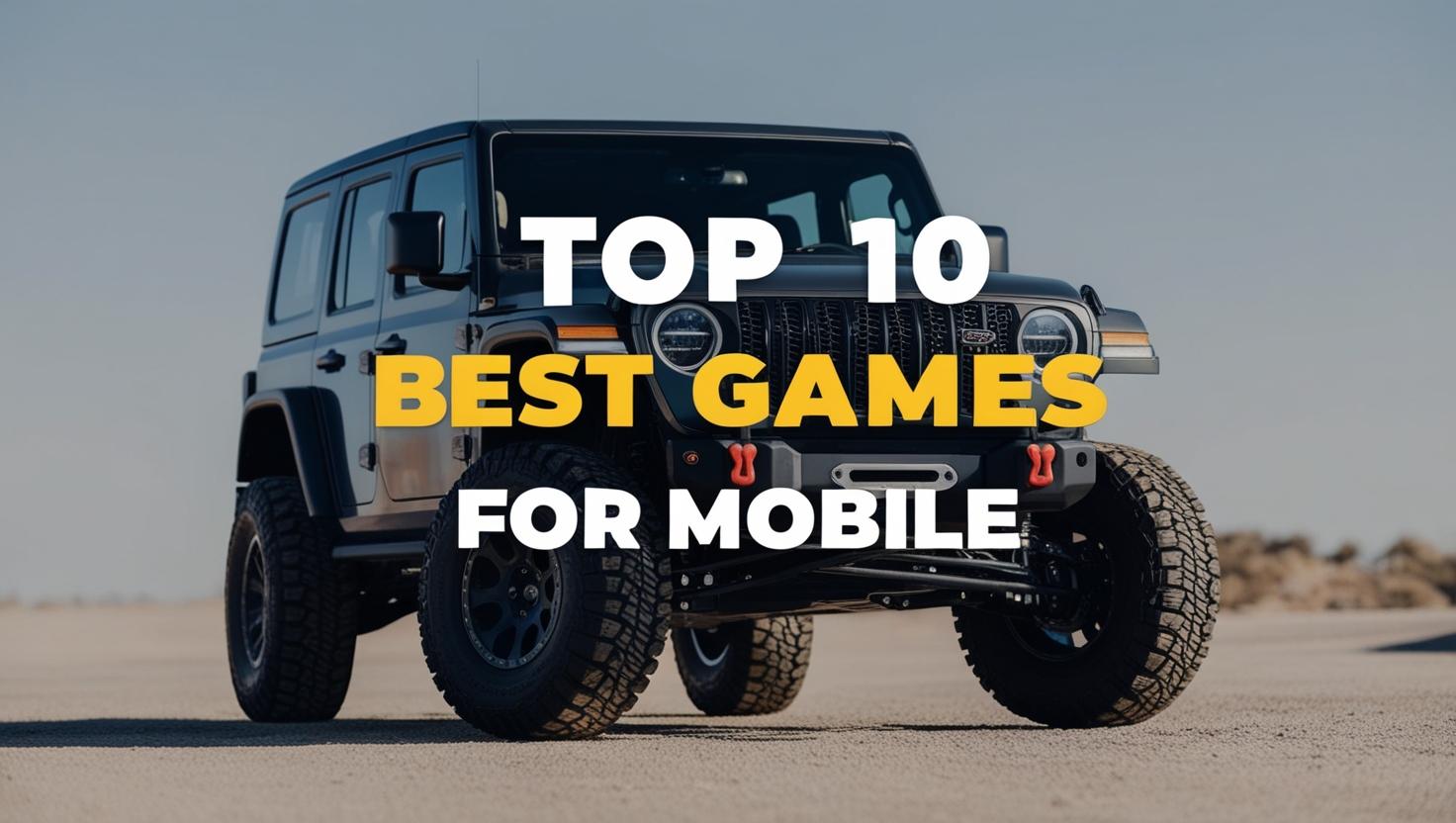 best games for mobile